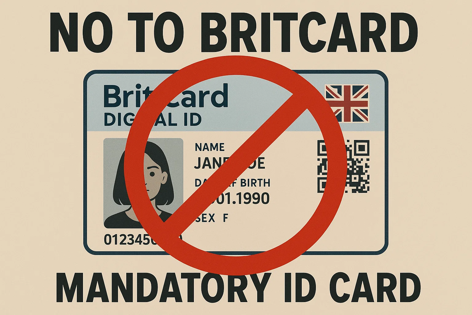 No to BritCard - Stop Mandatory Digital ID Cards illustration showing a crossed-out ID card